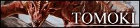 トモキ トモキ